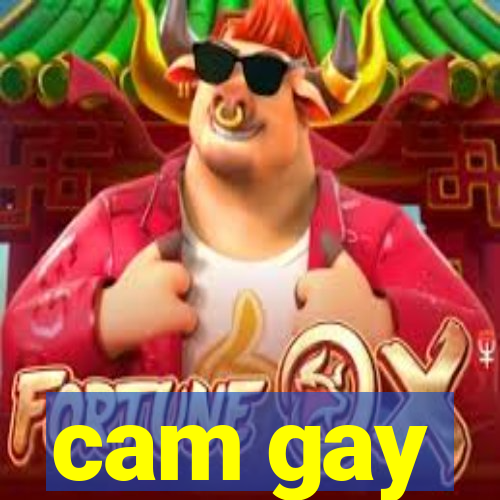 cam gay